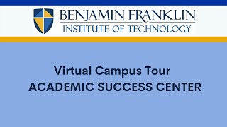 Academic Success Center - FC Tech Virtual Campus Tour