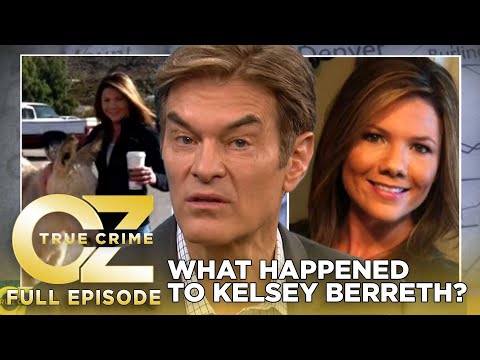 What Happened to Kelsey Berreth & The Trial for Patrick Frazee | Dr. Oz | S11 | Ep 37 | Full Episode