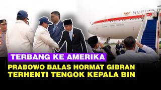 Prabowo Terbang Temui Trump ke AS,  Balas Hormat Gibran & Terhenti Tengok Kepala BIN