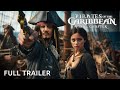 Pirates of the Caribbean 6: Final Chapter – Full Trailer | Jenna Ortega, Johnny Depp