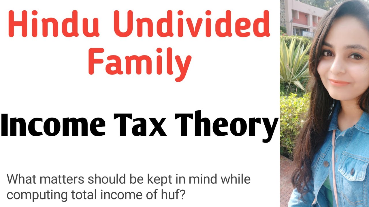 hindu-undivided-family-income-tax-theory-hindu-undivided-family