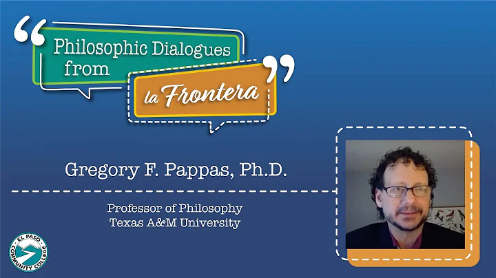Philosophic Dialogues from la Frontera 009: Dr. Gr...