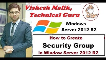 How to Create Security Type Group in Window Server 2012 R2