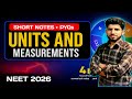 UNITS AND MEASUREMENTS || SHORT NOTES + NEET PYQs || ONE SHOT 