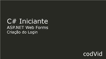 ASP.NET C# Iniciante - Aula 5 - Bootstrap, Login