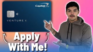 Watch Me Apply! | Capital One Venture X | Epic Outcome 😮‍💨!