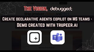 Creating Declarative Agents on Teams Copilot - Demo with Trupeer.AI