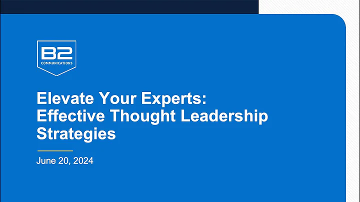 How to use thought leadership strategies to elevate your experts