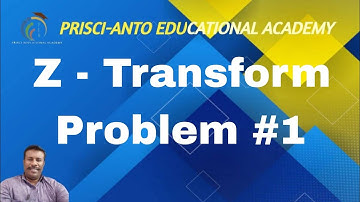 This video is based on the title: Z- Transform #Example#Problem#1