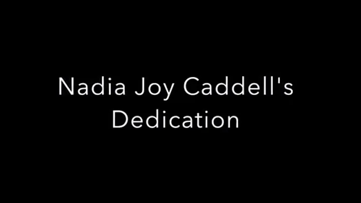 Nadia Joy Caddell's Dedication at Capstone Church