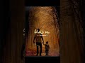 #father's love tere naam ka Sahara Kafi ha😌#emotional status#prime math learning