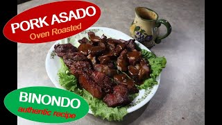 Chinese Pork Asado. Authentic Binondo Chinese Roast Pork ( Char Siu)