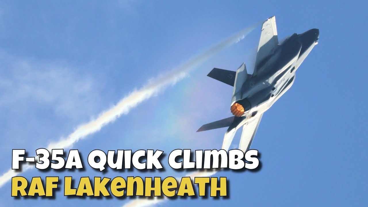 F-35 Lightning II Quick Climb Departures • RAF Lakenheath