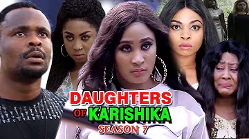 Daughters Of Karishika Season 7 - (New Movie) 2019 Latest Nigerian Nollywood Movie Full HD