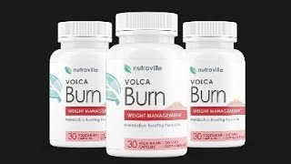 VOLCABURN REVIEW - VOLCABURN REVIEWS - VOLCABURN CUSTOMER REVIEWS | VOLCABURN SUPPLEMENT WEIGHT LOSS