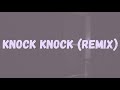 Tion Wayne x M24 - Knock Knock (Remix) (Lyrics) ft. HAZEY, Sneakbo, Jordan, MIST, Turner & Trillz CB
