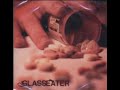 Video Cleanse Glasseater