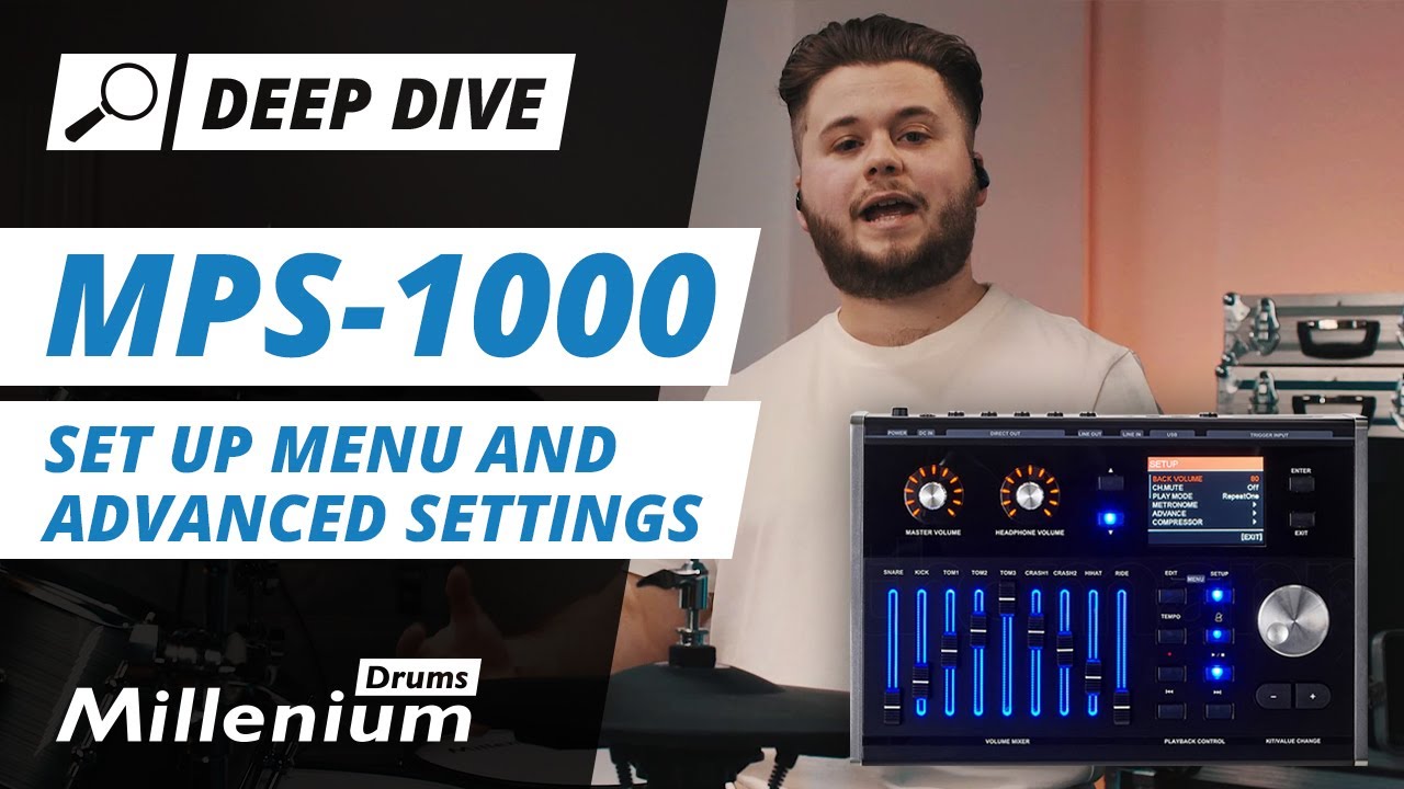 Deep Dive | MPS-1000 | Set-up menu and advanced settings | Millenium Drums