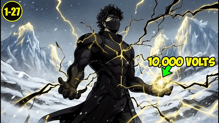 (1-27) Betrayed & Struck By 10,000 Volts Of Lightning, But He Became The Thunder God! Manhwa Recap