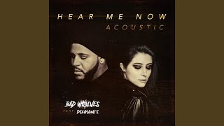 Hear Me Now (feat. DIAMANTE) (Acoustic)