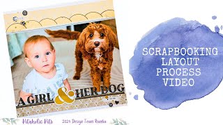 12x12 Scrapbooking Layout -  A Girl and her Dog