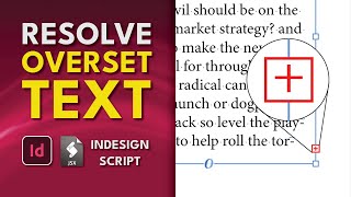 InDesign Script Resolve Overset Text