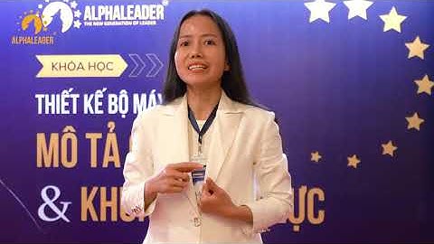 🔐 NHÂN VIÊN CHỦ ĐỘNG TRONG CÔNG VIỆC, QUẢN LÝ KHÔNG CẦN "THÚC ĐÍT" KHI CÓ MÔ TẢ CÔNG VIỆC RÕ RÀNG