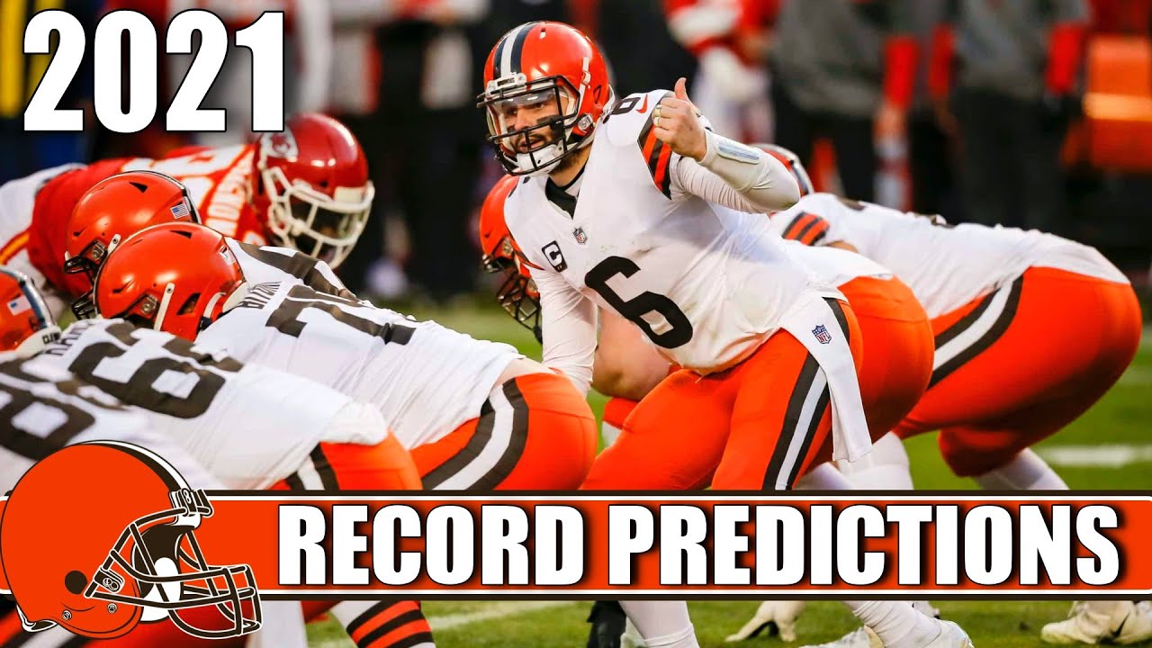 Cleveland Browns 2021 Record Predictions YouTube
