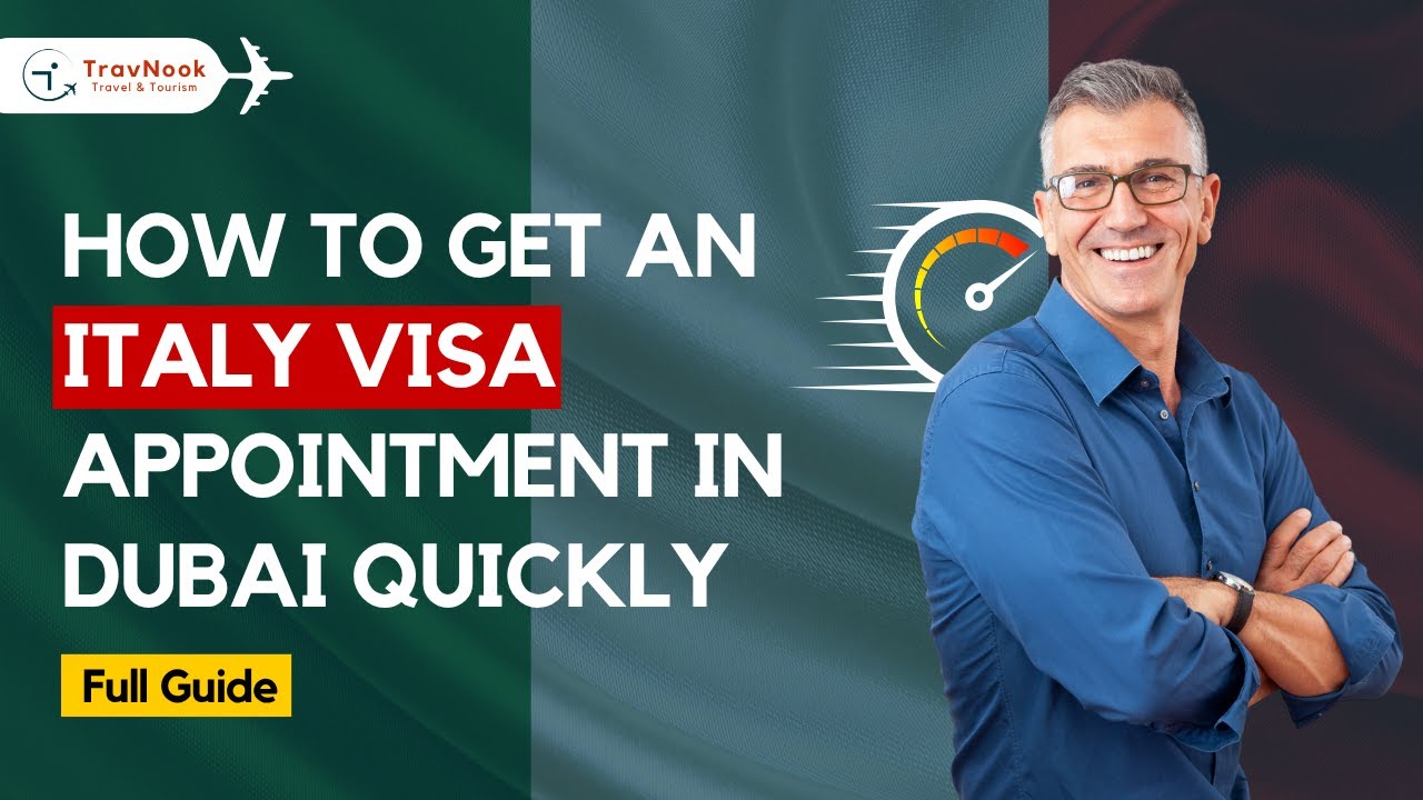 How to Get an Italy Visa Appointment in Dubai Quickly