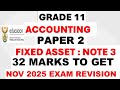 Master Fixed Asset Note No. 3! | Grade 11 Accounting Paper 2 Revision 2025| Exam Ready RSA