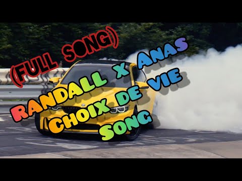 RANDALL X Anas Choix De Vie Featassi 4k Full Song B N W Car The Best Car Songs 2021 Now Song 