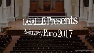 Passionately Piano 2017: LASALLE hits VCH - Michelle Leow, Sonata No. 3 in A Minor, Prokofiev