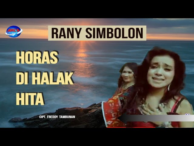 Rany Simbolon - Horas Di Halak Hita - Horas Bangso Batak - Lagu Batak || Official Music Video class=