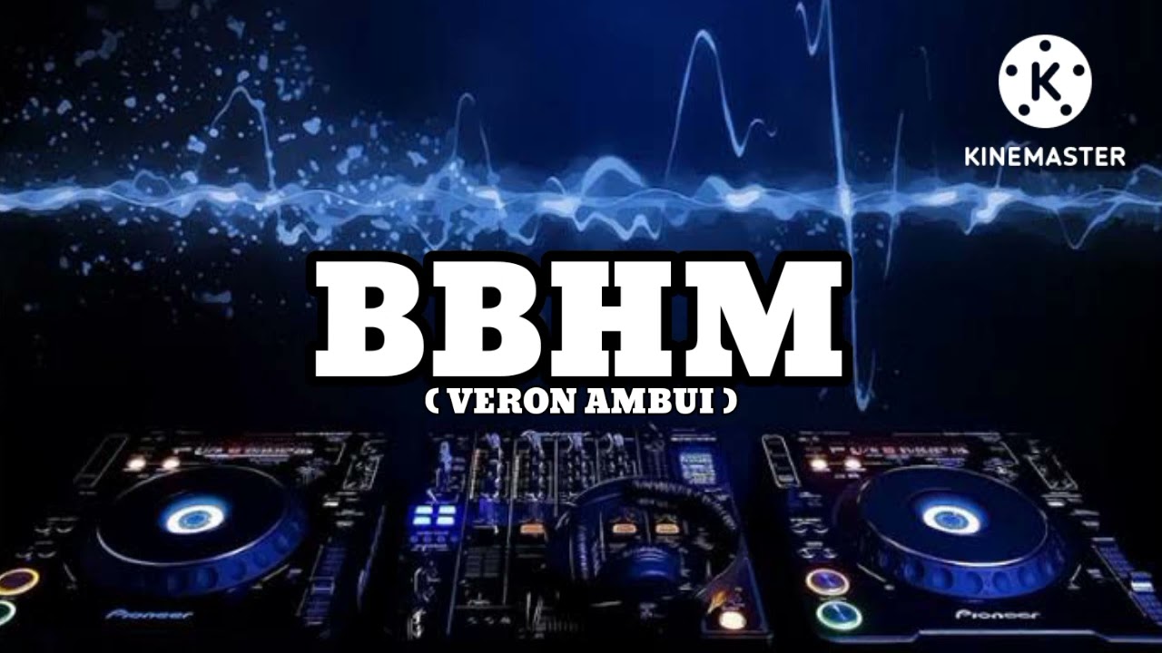 YANG DI TUNGGU-TUNGGU‼️DJ VIRAL TIKTOK TERBARU 2022_ BBHM_( VERON AMBUI ) NW R'MIX 🎶