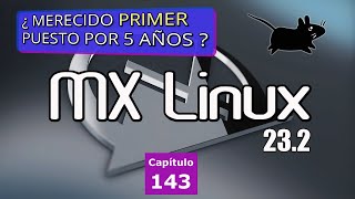 MX Linux 23.2 es una GRAN distro aunque ¿algo SOBREVALORADA? screenshot 5