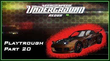 Need for Speed Underground - Redux Graphics Mod | Hard+Manual only Playtrough | Part 20 FINALE