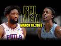Philadelphia 76ers Vs Memphis Grizzlies Full Game Highlights March 10 2026 NBA Season