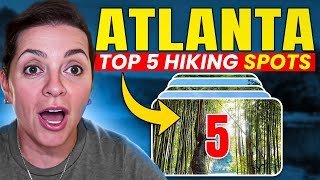 🏞️ Top 5 Hiking Trails in Atlanta Locals Love | Best Hikes Near Atlanta