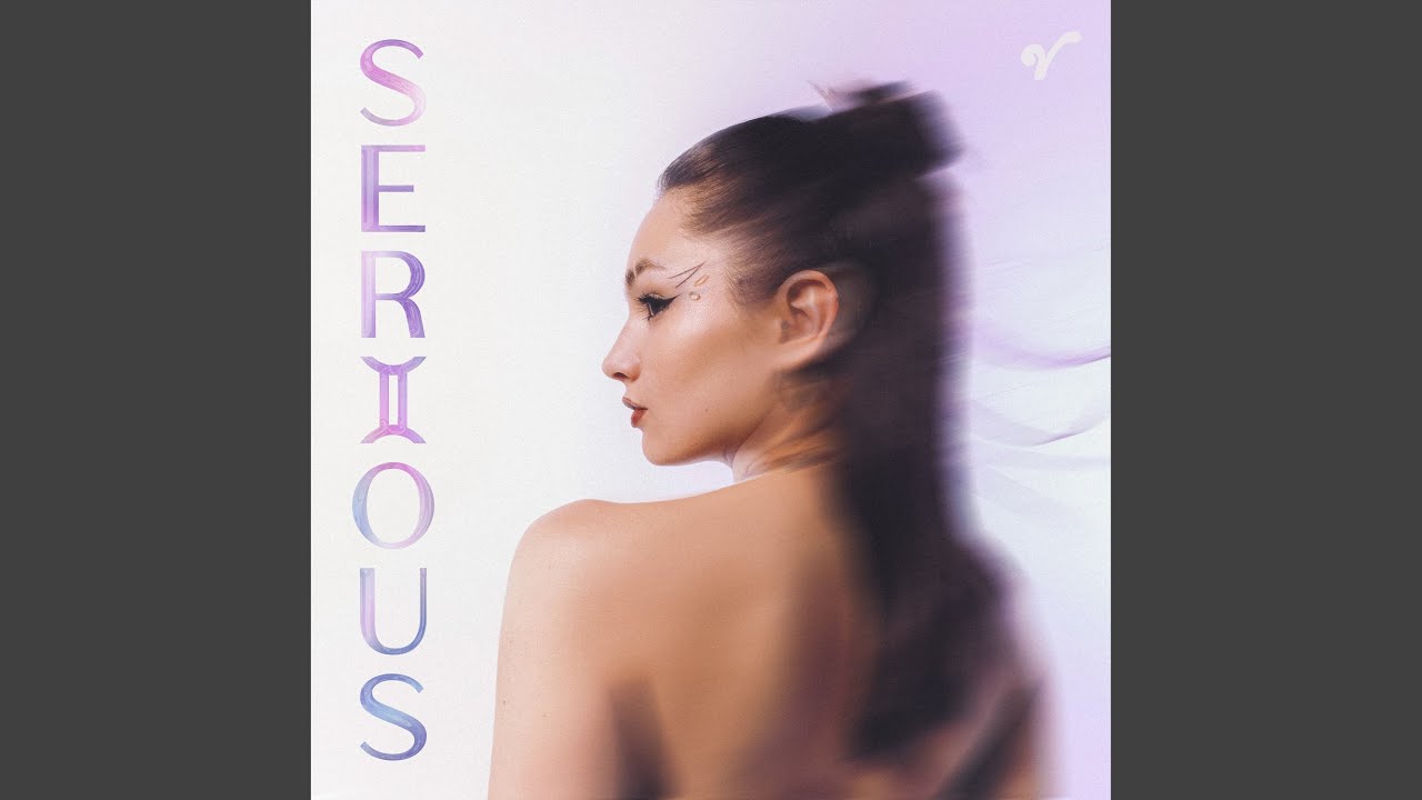 Watch Serious on YouTube Watch Serious on YouTube