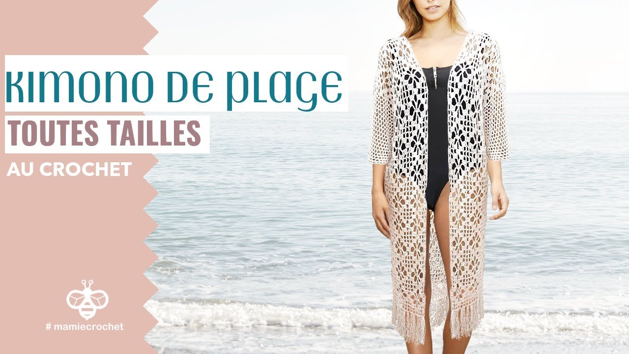 Comment faire un Kimono de plage toutes tailles au crochet DIY debutante  #mamiecrochet - YouTube