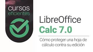 Cómo proteger celdas contra su modificación en Calc de LibreOffice 7 screenshot 4