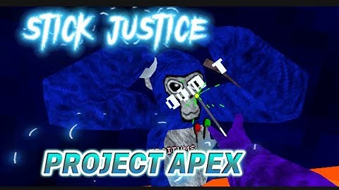 I Did A STICK JUSTICE IN PROJECT APEX!! (KIDS GOT BANNED)