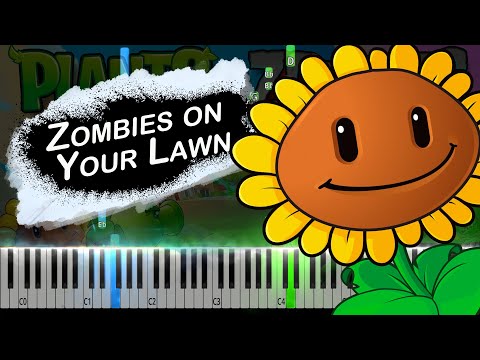 Zombies on Your Lawn - Plants Vs. Zombies