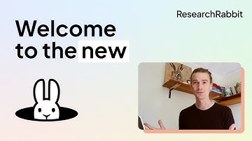 Welcome to the new ResearchRabbit