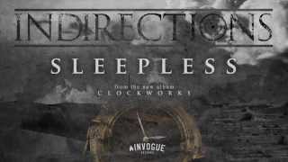 Watch Indirections Sleepless video