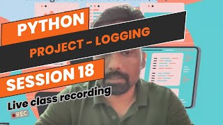 Python | Logging | Session 18