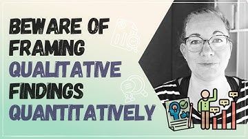 How to Present Your Qualitative Research Findings Correctly - And How Not to