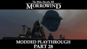 Morrowind Modded Playthrough - Part 28 | Worst Spy Ever!