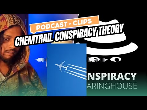 ChemTrails Conspiracy theory