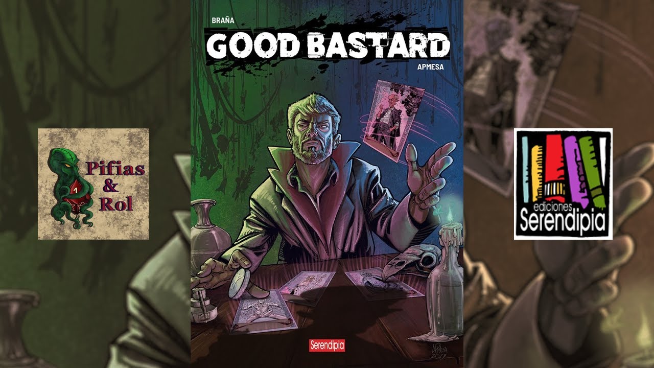 Serendipia Editorial | Good Bastard